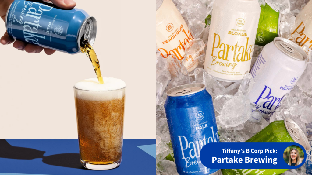 Tiffany's B Corp Pick: Partake Brewing